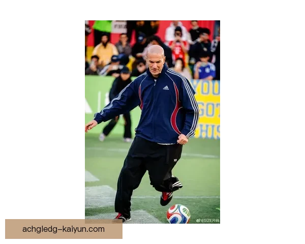 齐达内进攻端表现持续提升，引发足球界广泛关注